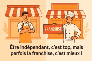 indépendant être franchisé